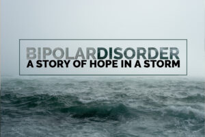 Bipolar Disorder